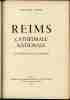 Reims Cathédrale nationale . 125 illustrations hors-texte en héliogravures. TARPEL Guillaume