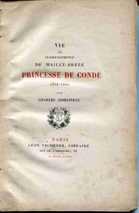 Vie de Claire-Clémence de Maillé-Brézé princesse de Condé 1628-1694