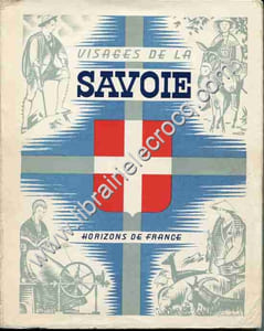 Visages de la Savoie .
