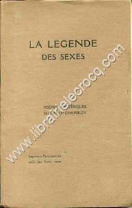 La légende des sexes . Poèmes hystériques du Sire de Chambley