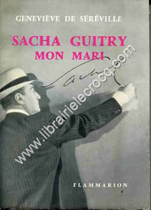 Sacha Guitry mon mari .
