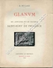 Glanum . Les antiques et les fouilles de Saint-Rémy de Provence .. ROLLAND H.