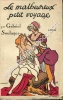 Le malheureux petit voyage ou La misérable fin de Madame de Conflans, princesse de la Marsaille rapportée par Marie-Toinon Cerisette, sa fidèle et ...