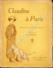 Claudine à Paris . Illustrations de A. Roubille .. WILLY et COLETTE WILLY 