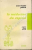 La médecine du capital. POLACK Jean-Claude