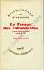 Le temps des cathédrales . L'art et la société 980-1420. DUBY Georges