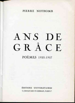Ans de grâce - Poèmes 1923-1957. NOTHOMB Pierre