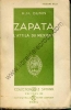 Zapata l'Attila du Mexique. DUNN H. H.