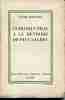 Introduction à la méthode de Paul Valéry. MAUROIS André