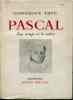 Pascal Son temps et le nôtre. TRUC Gonzague
