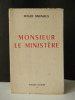 MONSIEUR LE MINISTERE.. RABINIAUX (Roger)