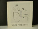 JEAN PEYRISSAC. Catalogue de l’exposition à la Galerie Charley Chevallier des œuvres de la période constructiviste de l’artiste (1923-1927). . ...
