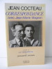 CORRESPONDANCE AVEC JEAN-MARIE MAGNAN précédé de Le Tiers- Poète par Jean-Marie Magnan.. COCTEAU (Jean)