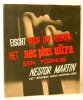 NESTOR MARTIN. Het Belgisch Groot National Merk.. [PUBLICITE]