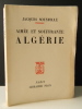 AIMEE ET SOUFFRANTE ALGERIE.. [ALGERIE FRANCAISE] SOUSTELLE (Jacques)