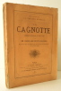 LA CAGNOTTE. Comédie-vaudeville en cinq actes.. LABICHE (Eugène), DELACOUR (A.)