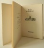 A MERVEILLE.. MARCENAC (Jean)
