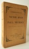 CORRESPONDANCE entre VICTOR HUGO et PAUL MEURICE.. HUGO (Victor)