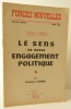 LE SENS DE NOTRE ENGAGEMENT POLITIQUE 1944-1954.. [M.R.P.] BORNE (Etienne)