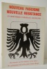 NOUVEAU FASCISME NOUVELLE RESISTANCE en République fédérale allemande.. [GAUCHISME]  FRACTION ARMEE ROUGE