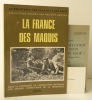 LA FRANCE DES MAQUIS.. [RESISTANCE] COLLECTIF