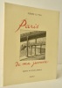 PARIS DE MA JEUNESSE. Préface de Patrick Modiano.  . LE TAN (Pierre) - [MODIANO (Patrick)]