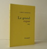 LE GRAND REPAS. Roman.. PRASSINOS (Gisèle)