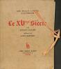 Les Beaux Livres d'Autrefois. Le XVème Siècle. Preface de Louis Barthou.. JAULME, ANDRÉ.