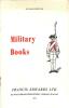 Catalogue 936/1970: Military Books.. FRANCIS EDWARDS - LONDON.