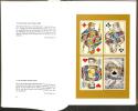 De Turnhoutse Speelkaarten vanaf 1826 (1826-1976). With: TUMMERS, L. Overzicht van de Belgische Speelkaart van 1379 tot 1826.. AUTENBOER, E. VAN.