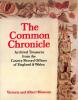 The Common Chronicle. Archival Treasures from the County Record Offices of England & Wales.. VICTORIA & ALBERT MUSEUM.