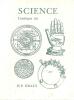 Catalogue 192/n.d.: Science. Agriculture, Astrology, Astronomy, Chronology, Instruments, Mathematics, Medicine including Gynecology, Military Science, ...