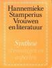 Vrouwen en Literatuur.  Een inleiding.. STAMPERIUS, HANNEMIEKE.