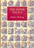 The Paper Palace. A novel.. HARLING, ROBERT.