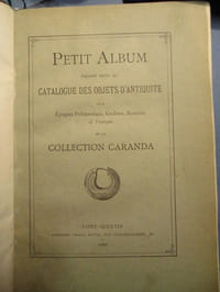 Petit album faisant suite au catalogue des objets d'antiquité aux époques Préhistorique, Gauloise, Romaine et Franque de la collection Aranda