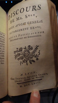 [trois discours]
1. Discours d'un ancien avocat général dans la cause du Comte de Suze et de la demoiselle Bon, Chanteuse d'Opéra.
2. Discours de Mr Servant, ancien avocat général au Parlement de Grenoble dans un procès sur une déclaration de grossesse. (rare opuscule)
Discours sur les mœurs prononcé au Parlement de Grenoble  en 1769, par monsieur Servant, ancien avocat général de ce Parlement. 
