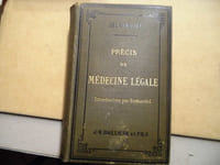 Précis de médecine légale  précédé d'une introduction par le professeur Brouardel deuxième édition revue corrigée