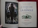 Le Livre de la Jungle - Le Second Livre de la jungle. Traduction de L. Fabulet et R. d’Humières. Bois gravés par Pierre FALKÉ.. KIPLING (Rudyard)