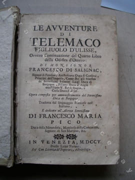 Le Avventure di Telemaco figliuolo d'Ulisse, oOvvero Continuazione del Quarto Libro della Odissea d'Omero…. tradotta dal linguaggio Francese ...