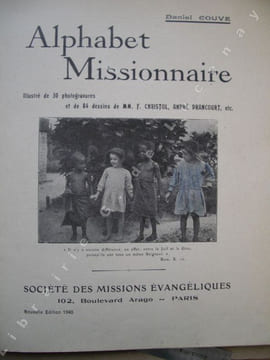 Alphabet Missionnaire. Illustré de 30 photogravures et de 84 dessins.... COUVE (Daniel)
