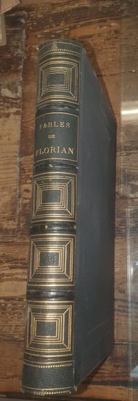 Fables de Florian, suivies de Tobie et De Ruth, poèmes tirés de l'Ecriture Sainte, précédées d'une notice sur la vie et les ouvrages de Florian,