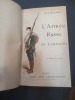 L'armée russe en campagne, souvenirs de guerre et de voyage par un volontaire du 26eme régiment de cosaques du Don. Djouranli - Eski-Zara - Schipka - ...