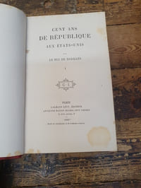 Cent ans de république aux Etats-Unis,