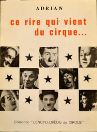 Ce Rire qui vient du Cirque.