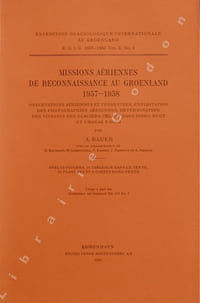 Missions Aériennes de reconnaissances au Groenland 1957-1958.Observations aériennes et terrestres, exploitation des photographies aériennes, détermination des vitesses des glaciers, vêlant dans Disko Bugt et Umanak Fjord.