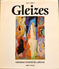 Gleizes, Naissance et avenir du cubisme.