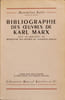 Bibliographie des Oeuvres de Karl Marx, avec en appendice un R&eacute;pertoire des Oeuvres de Friedrich Engels.. RUBEL (Maximilien).