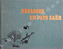 B&eacute;casses en Pays Za&euml;r.. [BEURIER, No&euml;l].