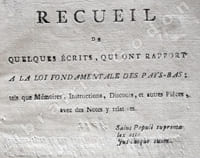 Recueil de quelques écrits, qui ont rapport à la loi fondamentale des Pays-Bas.