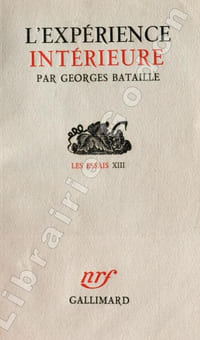 L'Expérience intérieure.